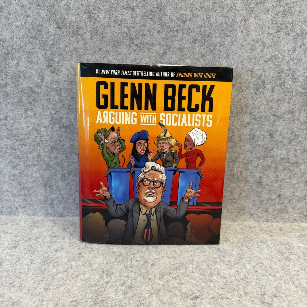 Arguing with Socialists by Glenn Beck - Hardcover